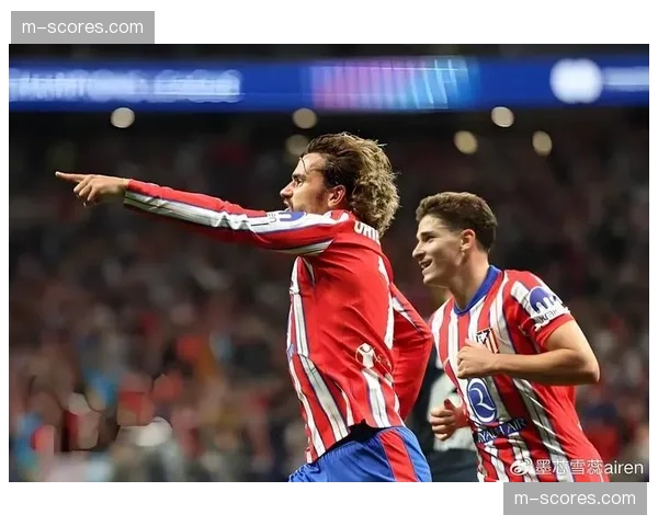 马德里竞技3-1击败比利亚雷亚尔，格列兹曼传射建功。